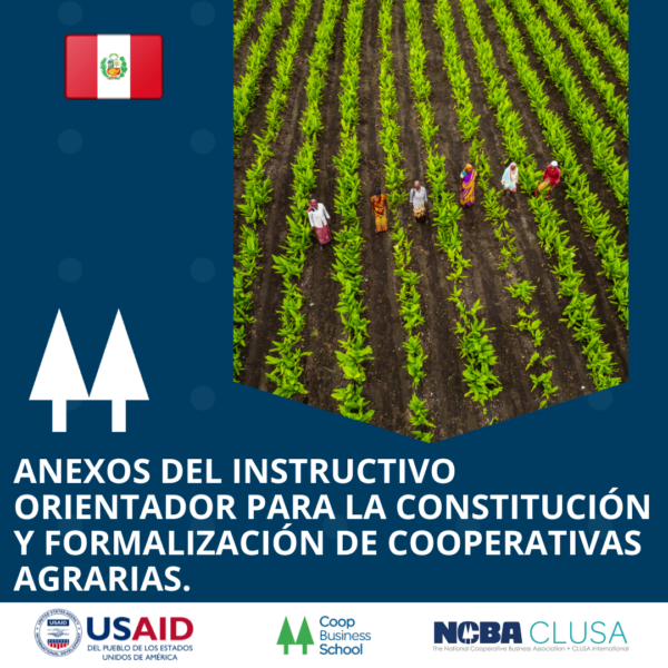 Instructivo Orientador para la Constitución y Formalización de Cooperativas Agrarias y Anexos